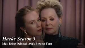 Hacks Season 5 Could Bring Big Changes for Deborah and Ava