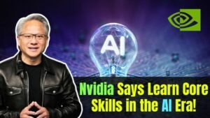 NVIDIA CEO Jensen Huang Says Kids Should Learn Core Skills in the AI Era