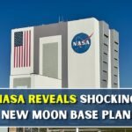 NASA Shares New Plan to Build a Permanent Base on the Moon