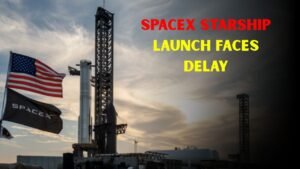 SpaceX Delays Starship Launch as Major Share Sale Nears