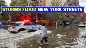 Heavy Rain and Thunderstorms Cause Flooding in New York City Streets