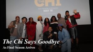 The Chi Final Season Has Fans Emotional as the Hit Show Says Goodbye