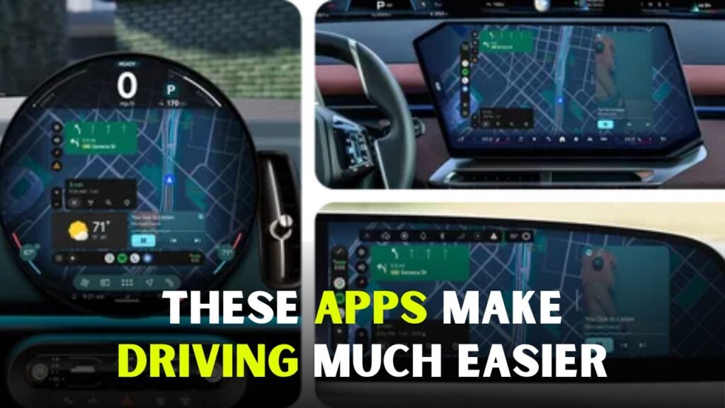 These Apps Make Driving Much Easier
