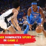 Thunder Dominates Spurs In Game 2