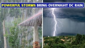 DC Faces Overnight Rain After Powerful Thunderstorms Sweep Through