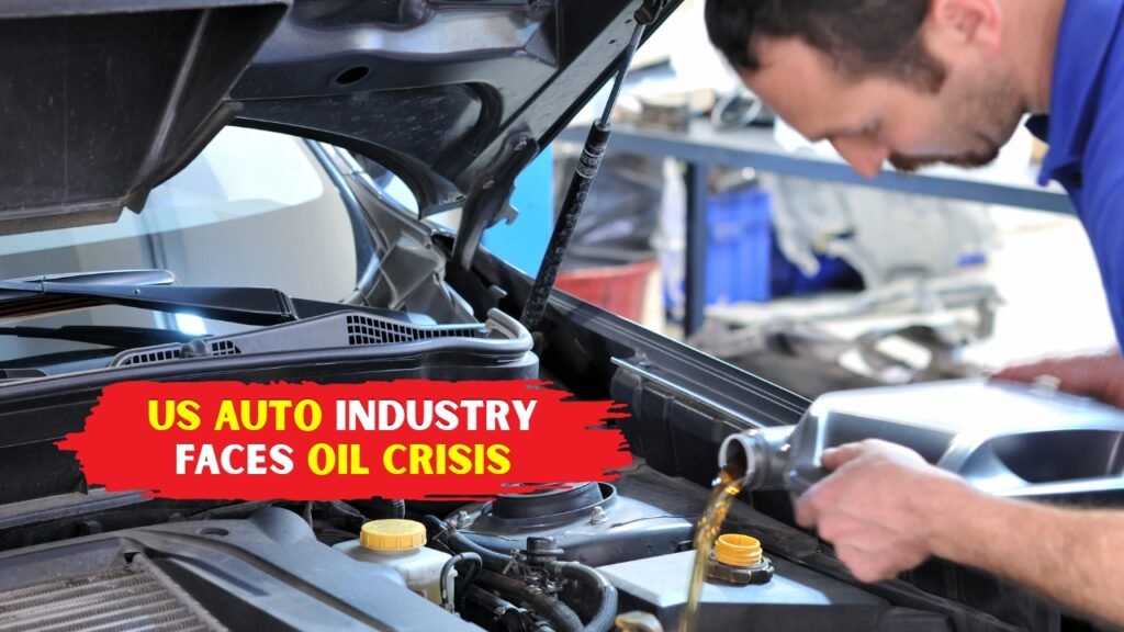 US Auto Industry Faces Oil Crisis