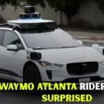Waymo Atlanta Riders Left Surprised
