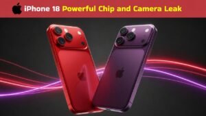 iPhone 18 Pro Max leaks hint at major camera upgrade and powerful new chip