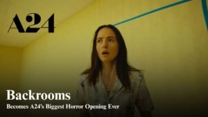 Backrooms Becomes A24’s Biggest Horror Movie Opening