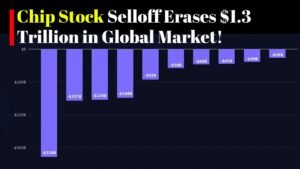 Chip Stock Selloff Erases $1.3 Trillion in Market Value Across Global Markets