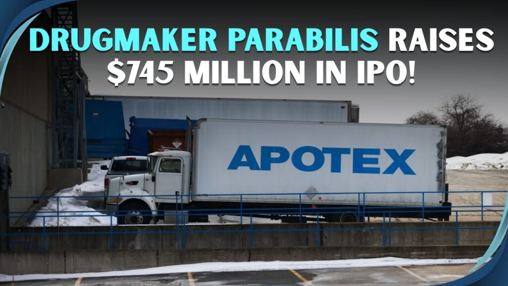 Drugmaker Parabilis Raises $745 Million