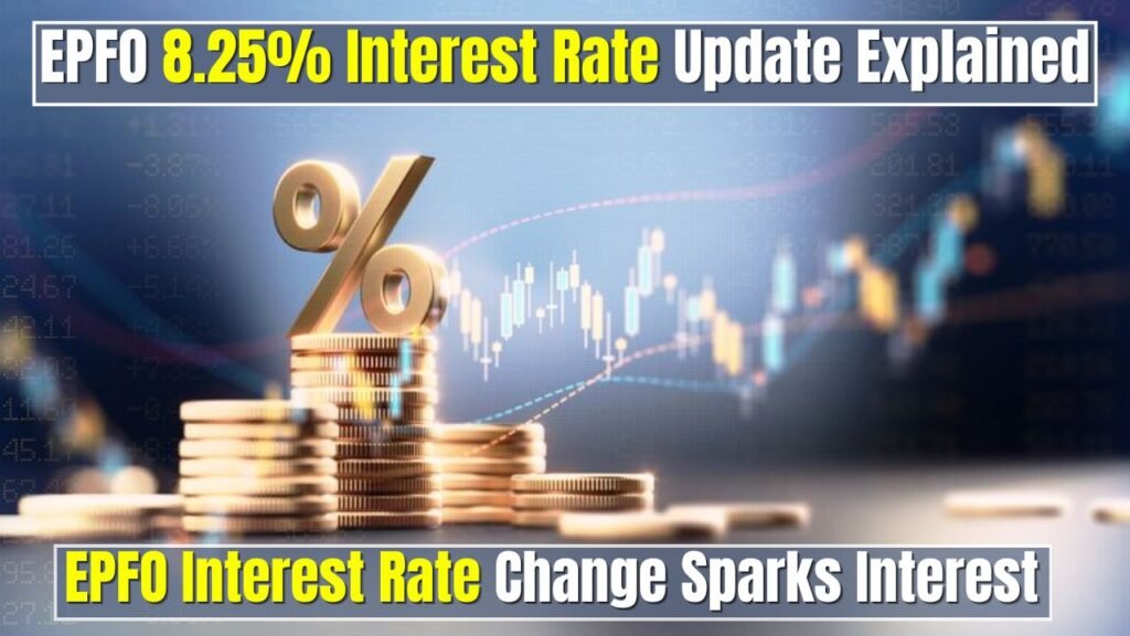 EPFO 8.25% Interest Rate