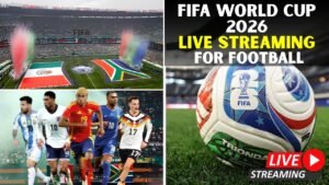 FIFA World Cup 2026 Live Streaming Free Options Become Top Search for Football Fans