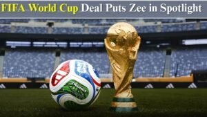 Zee Entertainment FIFA World Cup Deal Draws Shareholder Attention
