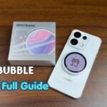 Oppo Bubble Feature Explained Here’s Everything Users Need to Know