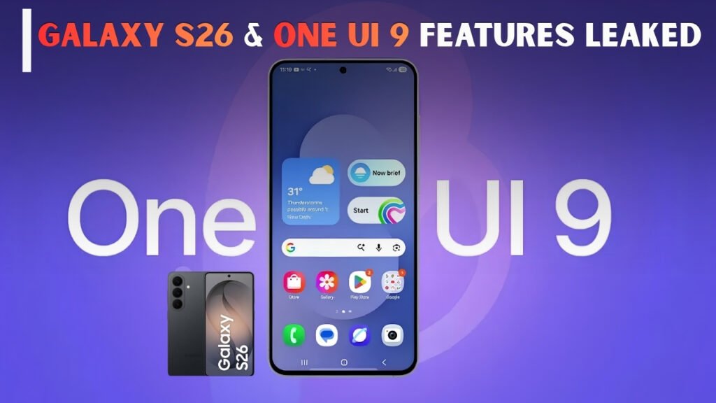 Galaxy S26 & One UI 9 Features Leaked