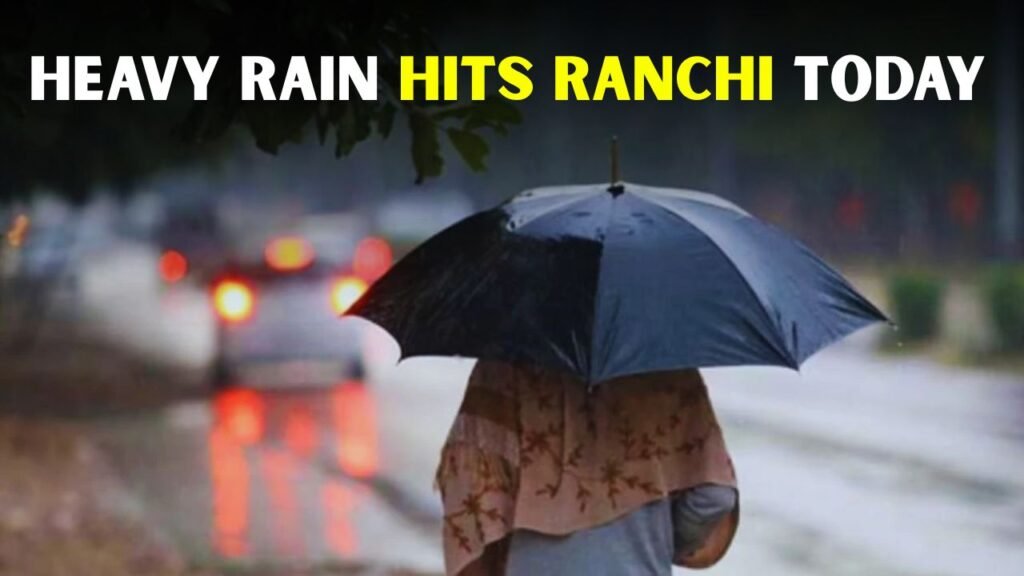 Ranchi Weather Today