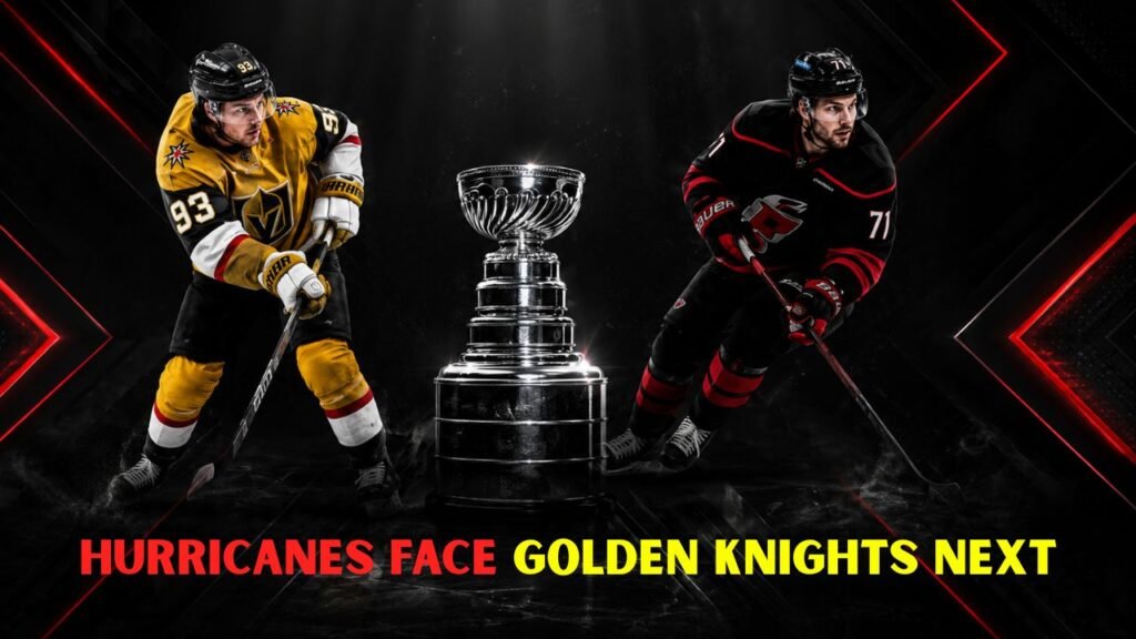 Hurricanes Golden Knights Final Showdown