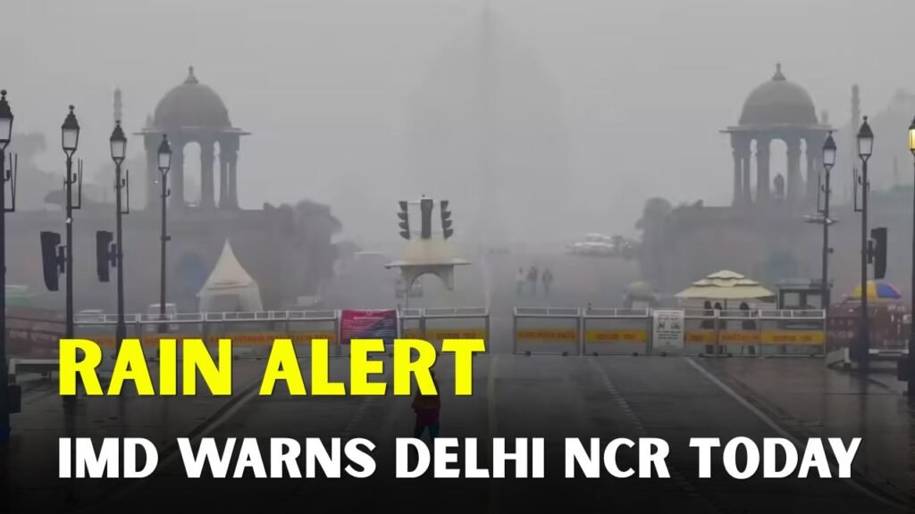 Delhi NCR IMD Rain Alert