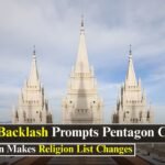 Pentagon Changes Religious List After LDS Church Backlash