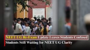 NEET UG Re-Examination Delhi Update Leaves Thousands of Students Waiting for Clarity