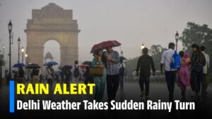 Weather Delhi Update Brings Rain Alert as Temperature Takes Sudden Turn