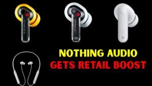 Nothing Audio Series Reaches More Buyers Through Best Buy Partnership