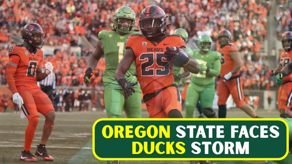 Oregon State Faces Ducks Storm