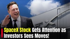 SpaceX stock gets attention as investors watch the latest moves