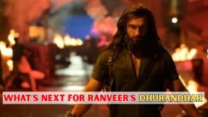 Dhurandhar News Leaves Ranveer Singh Fans Excited About What Comes Next