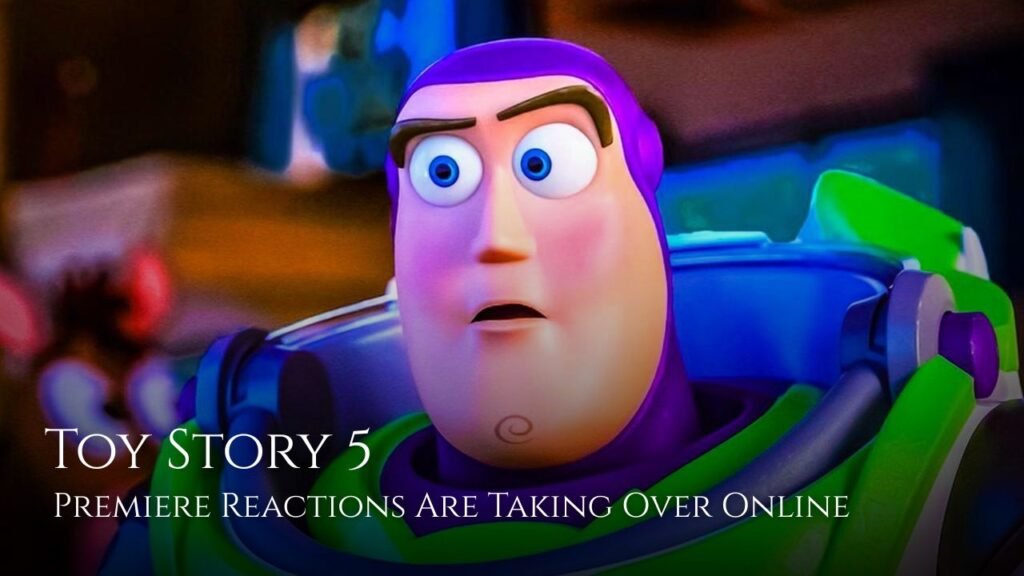 Toy Story 5 Premiere Reactions