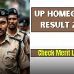 UP Homeguard Result 2026 Released Check Merit List Now