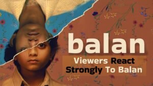 Balan Movie Review Is Out, Viewers Share Their First Reactions