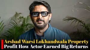 Arshad Warsi Lokhandwala Property Profit How Actor Earned Big Returns From Real Estate Deal