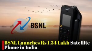 BSNL Launches Rs 1.34 Lakh Satellite Phone in India With Advanced Communication Features for Remote Areas