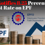 EPFO Notifies 8.25 Percent Interest Rate