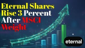 Eternal Shares Rise 3 Percent After MSCI Weight Restoration Sparks Fresh Investor Optimism