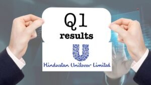 Hindustan Unilever Q1 FY27 Results Show Profit Drops Despite Revenue Rising to ₹17,341 Crore
