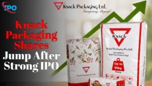 Knack Packaging Shares Debut at 11% Premium as IPO Investors Celebrate Strong Listing