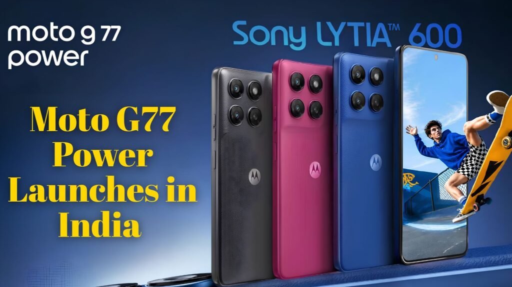 Moto G77 Power Launches in India
