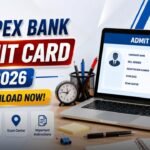 MP Apex Bank Admit Card 2026 Released Candidates Can Download It Now