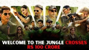 Welcome to the Jungle Crosses Rs 100 Crore at the India Box Office